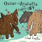 Neal Layton - Oscar and Arabella and Ormsby