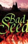 Louise Cooper - Bad Seed