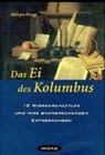 Melvyn Bragg - Das Ei des Kolumbus