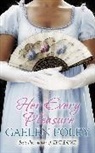 Gaelen Foley, Foley Gaelen - Her Every Pleasure