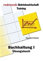 Albert Ruhland - Buchhaltung I, Übungsbuch