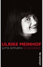 Jutta Ditfurth - Ulrike Meinhof