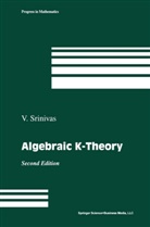 V. Srinivas, Vasudevan Srinivas - Algebraic K-Theory
