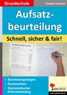Friedel Schardt - Aufsatzbeurteilung in der Grundschule