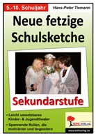 Hans-P Tiemann, Hans-Peter Tiemann - Neue fetzige Schulsketche, Sekundarstufe
