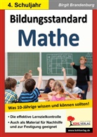 Birgit Brandenburg - Bildungsstandard Mathematik - Was 10-jährige wissen und können sollten!