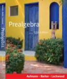 Richard N. Aufmann, Richard N. Barker Aufmann, Vernon C. Barker, Joanne Lockwood - Prealgebra Student Text