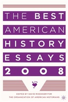 . Organization of American Historians, Organization of American Organization Historians, Kenneth A Loparo, Kenneth A. Loparo, Organization of American Historians, Davi Organization of American Historians Roediger... - Best American History Essays