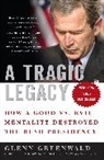 Glenn Greenwald - A Tragic Legacy