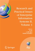 Sohail Chaudhry, Sohail S. Chaudhry, A Min Tjoa, A. Min Tjoa, Li Xu, Li D. Xu - Research and Practical Issues of Enterprise Information Systems II Volume 1. Vol.1