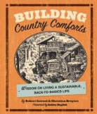Christian Bruyere, Robert Inwood, Robert Bruyere Inwood, Robert/ Bruyere Inwood - Building Country Comforts