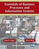 S Magal, Simha Magal, Simha R Magal, Simha R. Magal, Simha R. (Grand Valley State University) Magal, Simha R. (Grand Valley State University) Wo Magal... - Essentials of Business Processes and Information Systems
