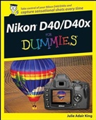 Julie Adair King - Nikon D40/d40x for Dummies