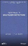 M.L. Honig, Michael L Honig, Michael L. Honig, Michael L. (EDT) Honig, Michael L. (Northwestern University) Honig, ML Honig... - Advances in Multiuser Detection