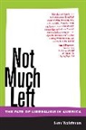 Tom Waldman, Waldman Tom - Not Much Left