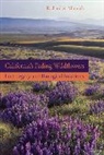 Richard A. Minnich, Minnich Richard A. - Californias Fading Wildflowers