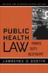 Lawrence O. Gostin - Public Health Law