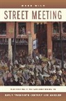 Mark Wild, Wild Mark - Street Meeting