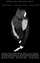 Sonja Dreher, Danie Nagel, Daniel Nagel, Christia Volker, Christian Volker - Kriegsträumer