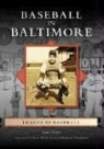 Tom Flynn - Baseball in Baltimore