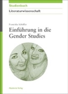 Franziska Schößler - Einführung in die Gender Studies