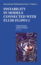 Claud Bardos, Claude Bardos, Andrei Fursikov, Andrei V. Fursikov, V Fursikov, V Fursikov - Instability in Models Connected with Fluid Flows I
