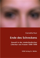 Cornelia Kun - Ende des Schreckens