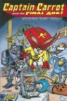 Bill Morrison, Bill/ Shaw Morrison, Al Gordon, Scott Shaw - Captain Carrot and the Final Ark