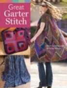 Jean Leinhauser, Jean Weiss Leinhauser, Jean/ Weiss Leinhauser, Rita Weiss - Great Garter Stitch