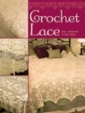 Jean Leinhauser, Jean/ Weiss Leinhauser, Rita Weiss - Crochet Lace