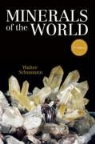 Walter Schumann - Minerals of the World
