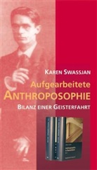 Karen Swassjan - Aufgearbeitete Anthroposophie