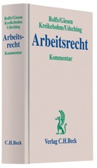 Richar Giesen, Richard Giesen, Ralf Kreikebohm, Ralf Kreikebohm u a, Christian Rolfs - Arbeitsrecht (ArbR), Kommentar