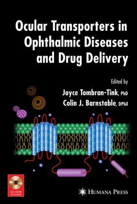 Colin J. Barnstable, J Barnstable, J Barnstable, Joyc Tombran-Tink, Joyce Tombran-Tink - Ocular Transporters in Ophthalmic Diseases and Drug Delivery