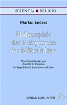 Markus Enders - Philosophie der Religionen im Mittelalter