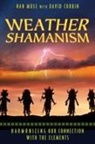David Corbin, Nan Moss - Weather Shamanism