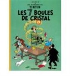 Herge, Hergé - Les aventures de Tintin. Vol. 13. Les 7 boules de cristal