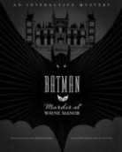 David Lapham, Duane Swierczynski, David Lapham - Murder At Wayne Manor