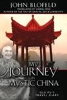 John Blofeld - My Journey In Mystic China