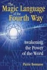 Pierre Bonnasse - The Magic Language of the Fourth Way