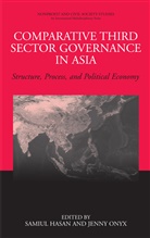 Samiu Hasan, Samiul Hasan, Onyx, Onyx, Jenny Onyx - Comparative Third Sector Governance in Asia