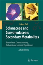 Eckart Eich - Solanaceae and Convolvulaceae: Secondary Metabolites