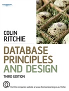 Colin Ritchie, Colin (Lecturer in Computer Studies at Glasgow Caledonian University) Ritchie - Database Principles and Design