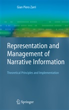 Gian P. Zarri, Gian Piero Zarri - Representation and Management of Narrative Information