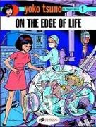 Roger Leloup,  Leloup Roger,  TURK DE GROOT - Yoko Tsuno on the Edge of Life