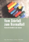 Urs Kenny, Priska Sieber, Urs Kenny, Peter E. Ochsner, Priska Sieber - Vom Störfall zum Normalfall
