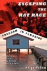 Helga Peham, Matthew Ward - Escaping the Rat Race - Freedom in Paradise
