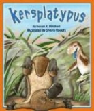 Susan K Mitchell, Susan K. Mitchell, Sherry Rogers - Kersplatypus