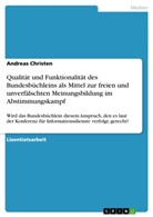 Andreas Christen - Qualität und Funktionalität des Bundesbüchleins als Mittel zur freien und unverfälschten Meinungsbildung im Abstimmungskampf