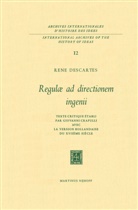 Ren Descartes, Rene Descartes, René Descartes, Reni Descartes - Regulæ ad Directionem IngenII